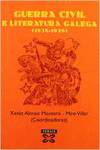 Guerra Civil e Literatura Galega (1936-1939)