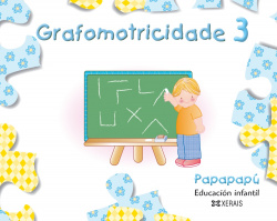 (G).(08).GRAFOMOTRICIDADE 3.(PAPAPAPU) (XERAIS)