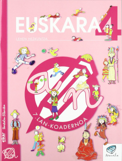 KOADERNOAK 7 TXANELA 4ºLMH EUSKARA