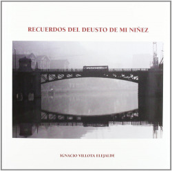 Recuerdos de deusto de mi niñez