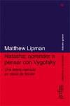 Natasha: aprender a pensar con Vygotsky