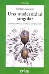 Modernidad Singular, Una