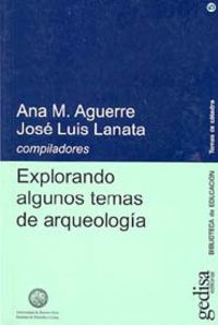 Explorando Algunos Temas De Arqueologia