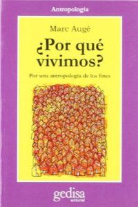 ¿Por qué vivimos?