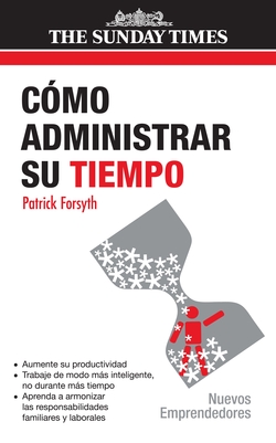 Como Administrar Su Tiempo