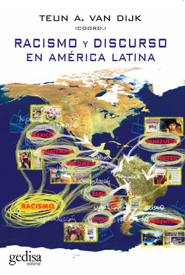 Racismo Y Discurso En America Latina