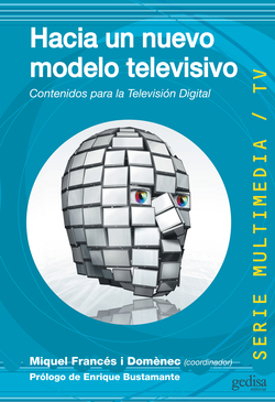 Hacia Un Nuevo Modelo Televisivo