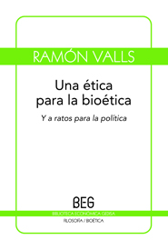 Etica Para La Bioetica, Una (B.E.G.)