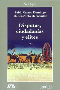 Disputas, ciudadanias y elites