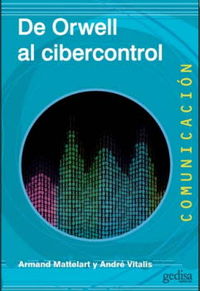 De Orwell al cibercontrol