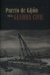Puerto de Gijón en la Guerra Civil