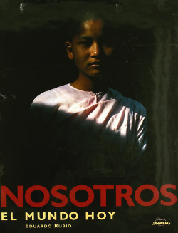 Nosotros, el mundo hoy