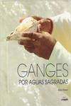 Ganges, por aguas sagradas