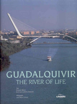 Guadalquivir, el río de la vida
