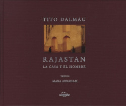 Rajastan la casa y el hombre