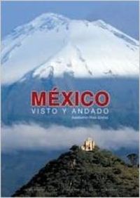 México visto y andado