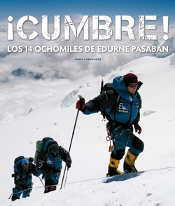 íCumbre! Los 14 ochomiles de Edurne Pasabán