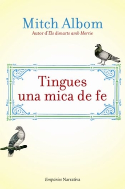 Tingues una mica de fe
