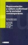 Representación y cultura audiovisual en la sociedad contemporánea