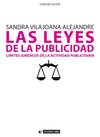 Las leyes de la publicidad. Límites jurídicos de la actividad publicitaria