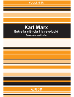 Karl Marx. Entre la ciéncia i la revolució