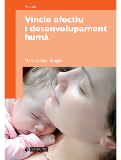 Vincle afectiu i desenvolupament humá