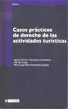 Casos prácticos de derecho de las actividades turísticas