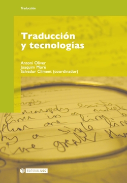 Traducción y tecnologías (col. TIC-CERO)