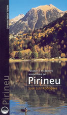 Passejos i escapades irrepetibles pel Pirineu