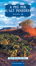 A peu per l'Alt Penedès
