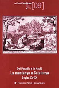Del Paradís a la Nació. La muntanya a Catalunya