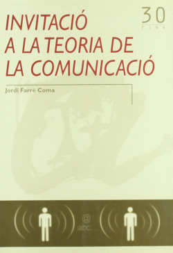 Invitació a la teoria de la comunicació