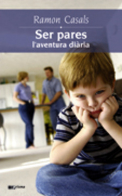 Ser pares: l'aventura diària