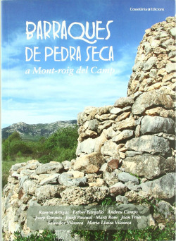 Les barraques de pedra seca a Mont-roig del Camp
