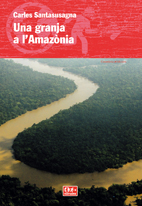 Una granja a l'Amazònia