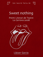 Sweet nothing