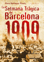La Setmana Tràgica de Barcelona, 1909