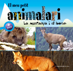 El meu petit animalari. La muntanya i el bosc