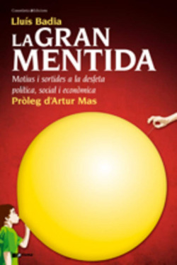 La gran mentida