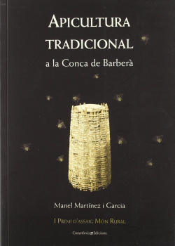 Apicultura tradicional a la Conca de Barberà