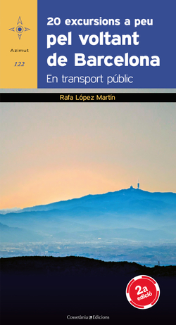 20 excursions a peu pel voltant de Barcelona
