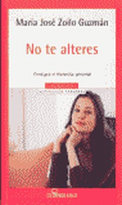 No te alteres