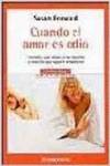 Cuando el amor es odio