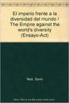 El imperio frente a la diversidad del mundo