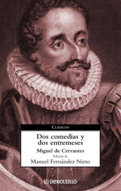 Dos comedias y dos entremeses