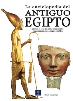 La enciclopedia del Antiguo Egipto