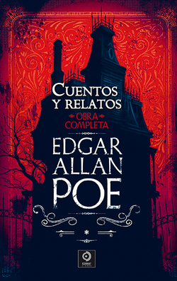 CUENTOS Y RELATOS EDGAR ALLAN POE