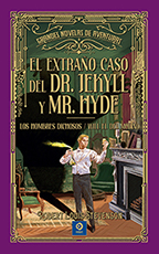 EL EXTRAÑO CASO DEL DR. JEKYLL Y MR. HYDE