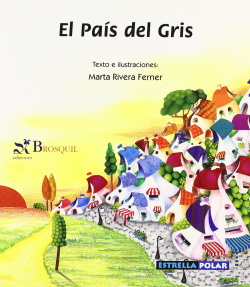 El país del gris