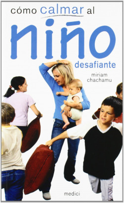 Cómo calmar al niño desafiante